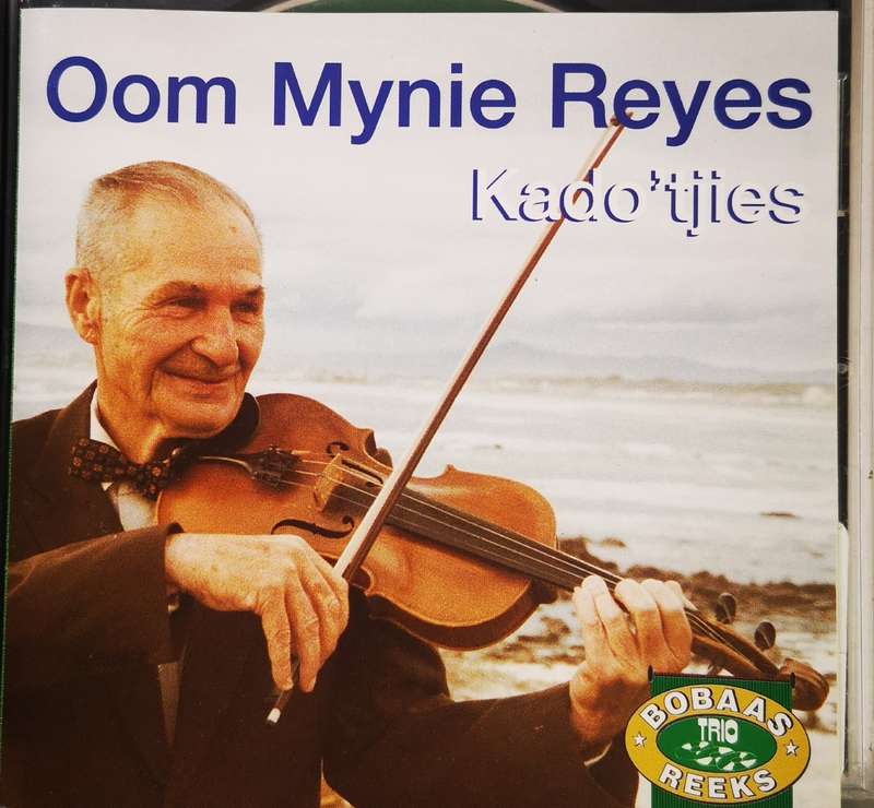 Oom Mynie Reyes - Kado'tjies (CD)