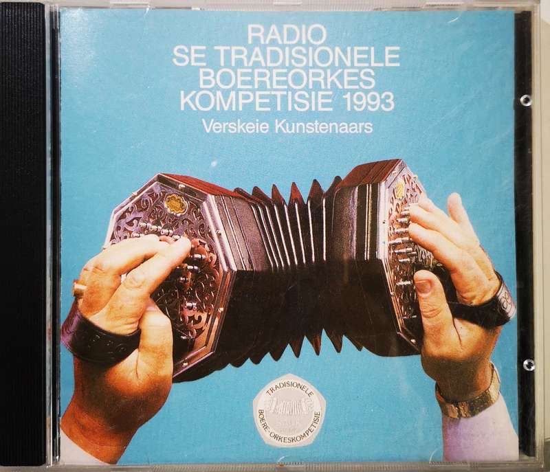 Radio se Tradsionele Boereorkes Kompetisie 1993 (CD)