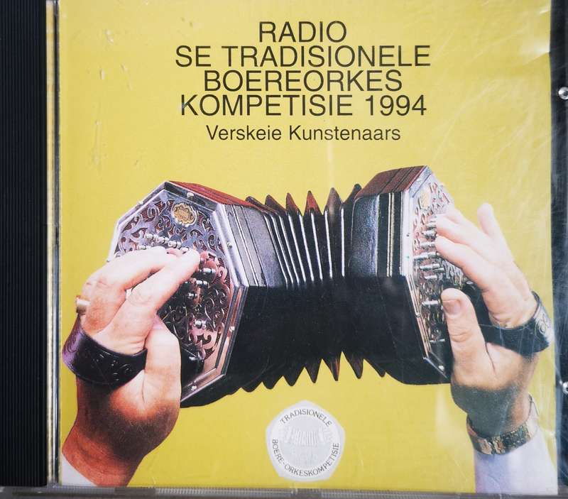 Radio se Tradsionele Boereorkes Kompetisie 1994 (CD)