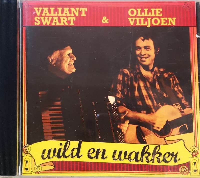 Valiant Swart & Ollie Viljoen - Wild en Wakker (CD)