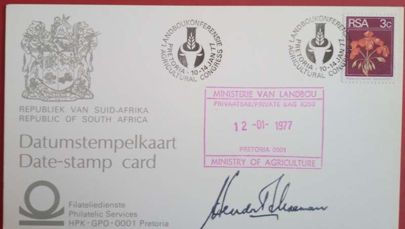 RSA 1977 AGRICULTURE CONGRESS DATE STAMP CARD SIGNED MIN AGRICULTURE HENDRIK SCHOEMAN