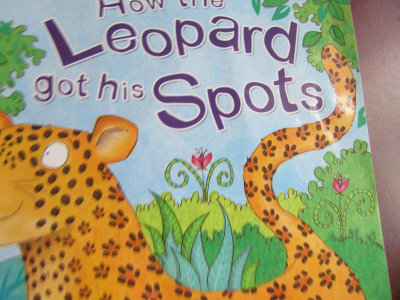 HOW THE LEOPARD GOT HIS SPOTS - MILES &KELLY - MD