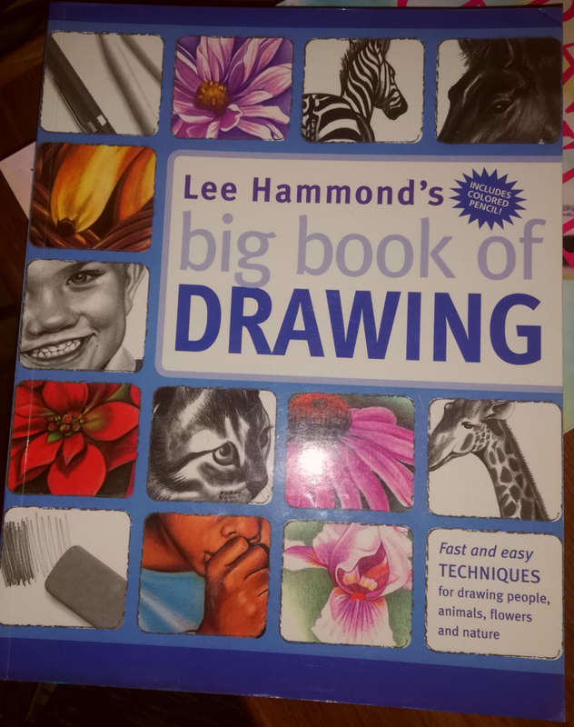 Lee Hammond's Big Book of Drawing. You can do it! Fast and easy techniques for drawing.