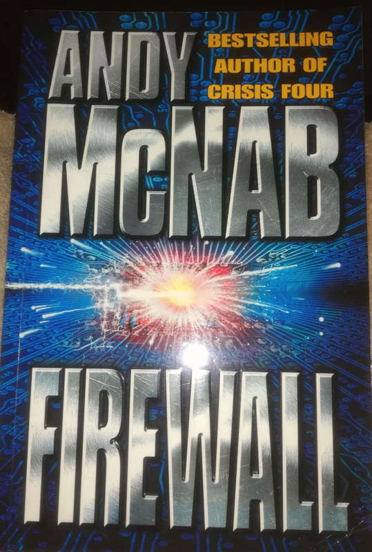 Firewall by Andy McNab.