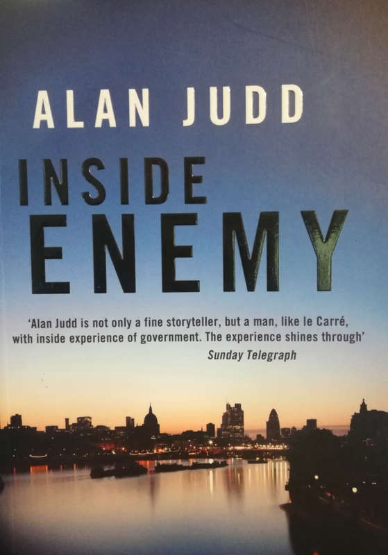 Inside Enemy - Alan Judd. A first-rate crime thriller! Soft cover.