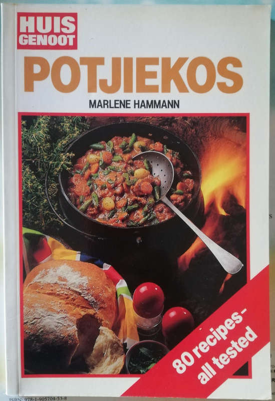 Huisgenoot's Potjiekos by Marlene Hammann. 80 Tested recipes. Great price!