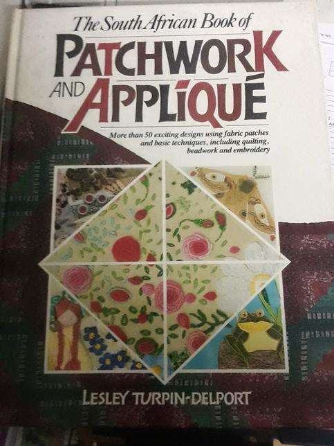 The South-African book of Patchwork and Applique - Lesley Turpin-Delport