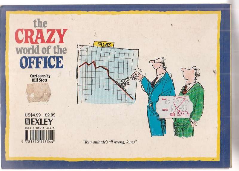The Crazy world of the Office - Cartoons by Bill Stott 1993