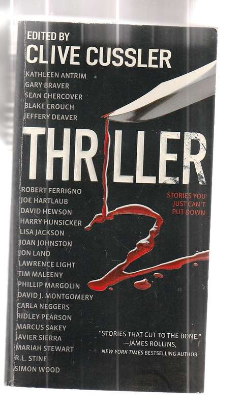 Thriller 2 - Edited by Clive Cussler - Stories that cut to the bone
