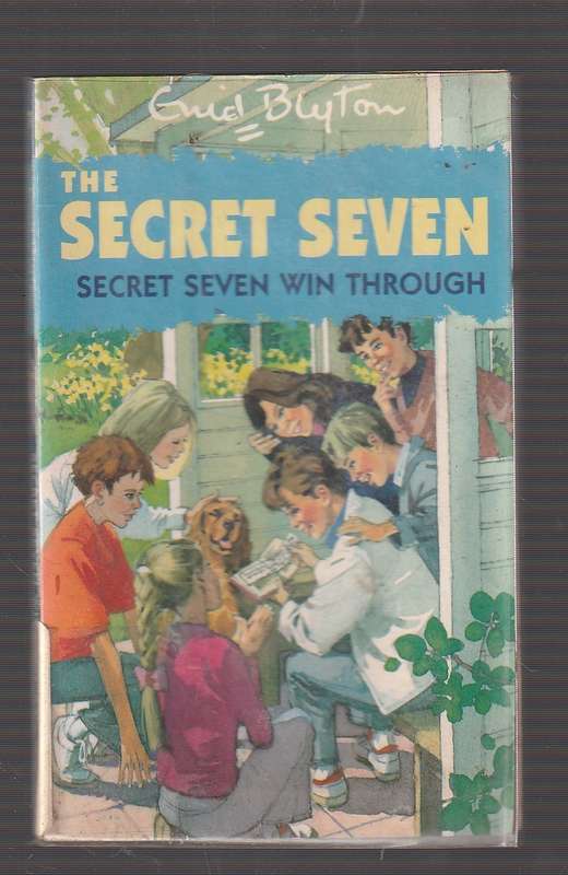 The Secret 7 win Through - Enid Blyton - Book 7