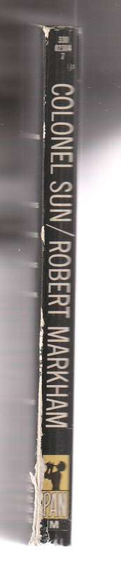 Colonel Sun - Robert Markham - PAN soft cover - JAMES BOND