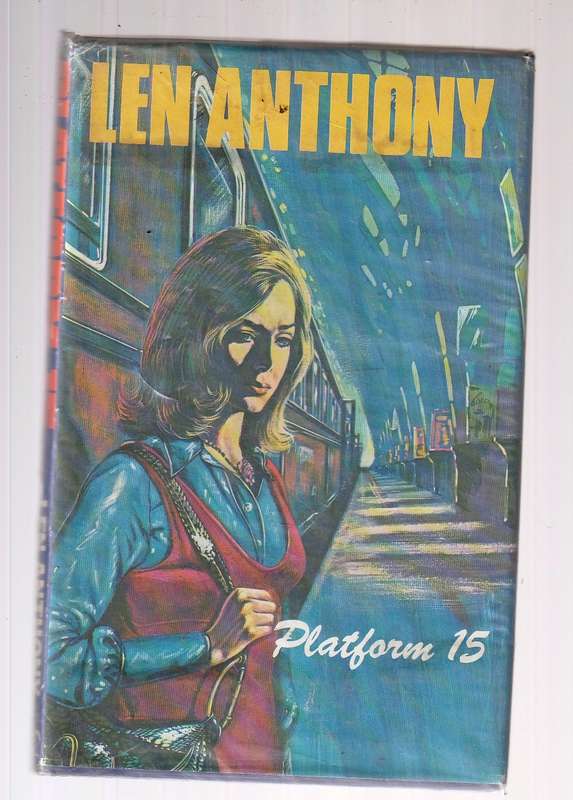 Platform 15 - Len Anthony - 1976 - Avontuur Roman (c1)