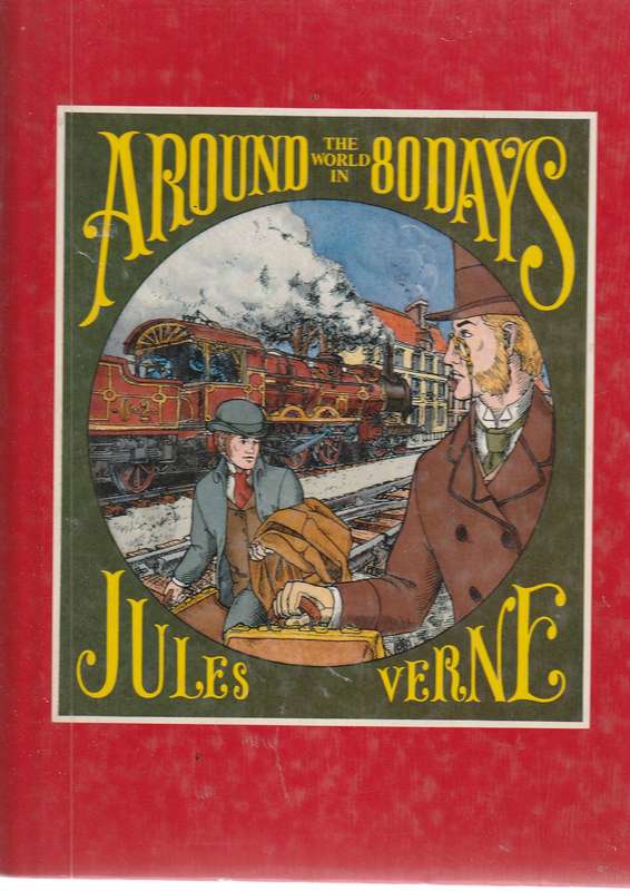 Around the World in 80 Days - Jules Verne - Hardcover classic comic