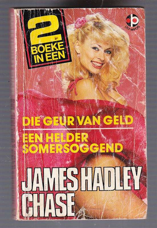 James Hadley Chase Dubbelboek - Die geur van Geld & Een helder somersoggend