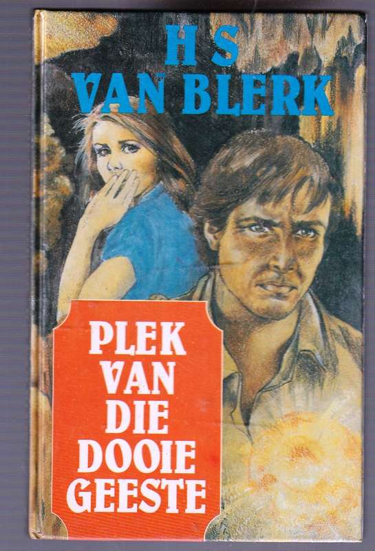 Plek van Dooie Geeste - HS van Blerk - Klub 707 - Verlore stad en iets uit die ruimte