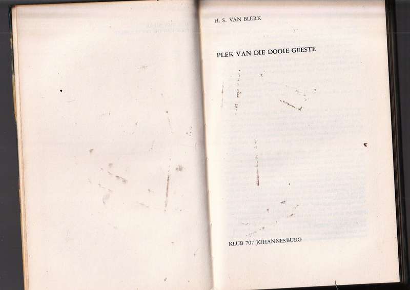 Plek van Dooie Geeste - HS van Blerk - Klub 707 - Verlore stad en iets uit die ruimte