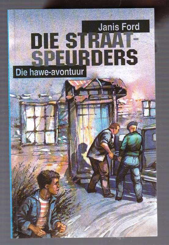 Die Straatspeurders in Die Hawe-avontuur - Janis Ford