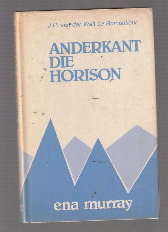 Anderkant die horison - Ena Murray