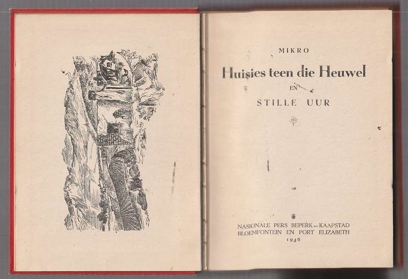 Huisies teen die Heuwel - Mikro