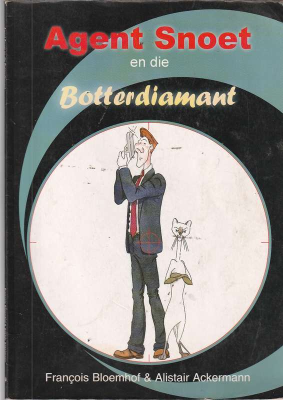 Agent Snoet en die Botterdiamant - Bloemhof en Ackermann - Comic