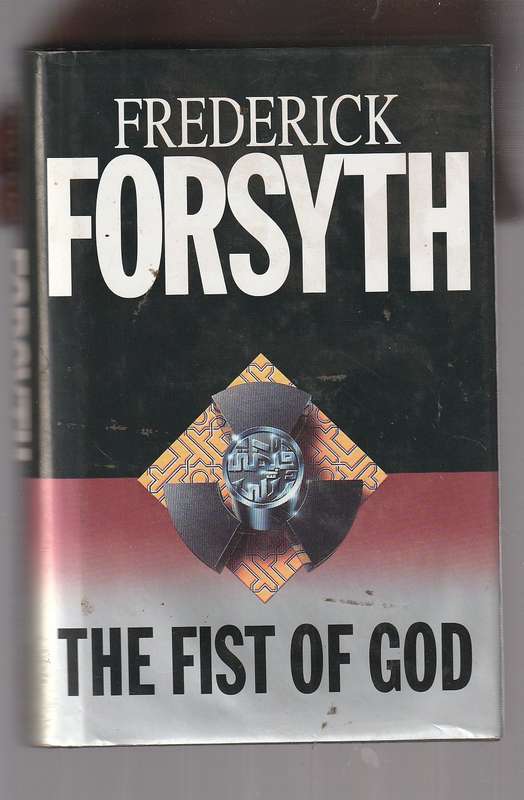 The Fist of God - Frederick Forsyth, - 1994 - Adventure