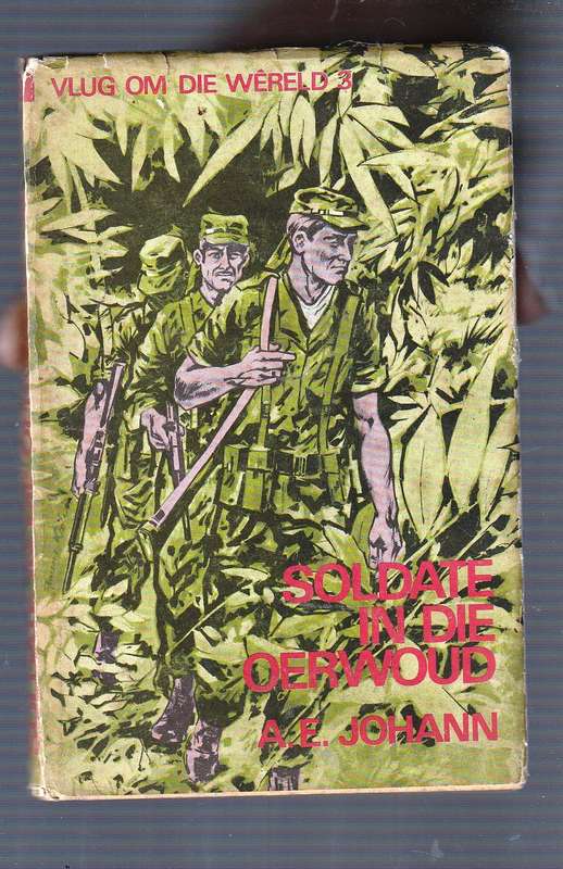 Vlug om die Wereld - AE Johann Boeke 1 2 en 3 (Wolwe in sneeu - Bedelaars Japan - Soldate oerwoud)