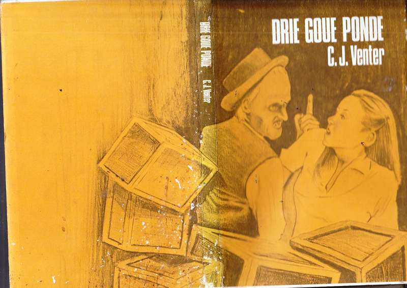 Drie Goue Ponde - CJ Venter - Jeug avontuur