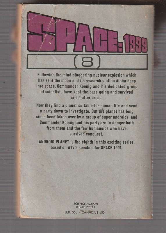 Android Planet - John Rankine - Space 1999 series no 8