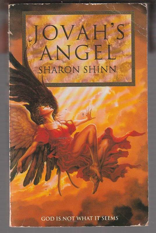 Jovah's Angel - Sharon Shinn - a gripping futuristic thriller testing faith