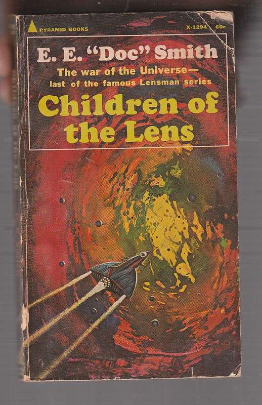 Children of the Lens - EE Doc Smith - The famous Lensman series