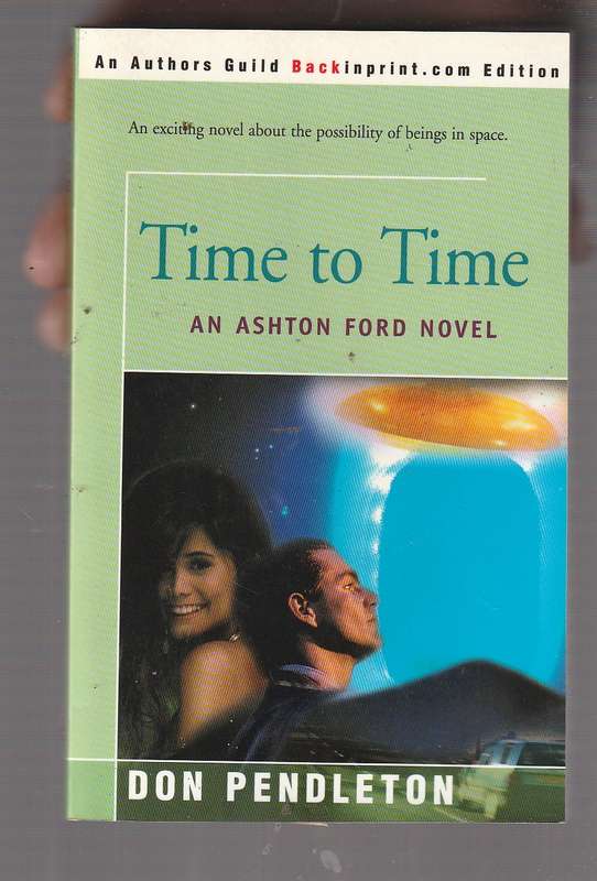 Time to Time - Don Pendleton - Ashton Ford Sci - Fi series