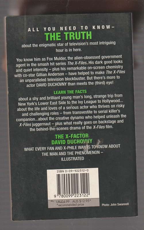 The X Factor - Chris Nixon - The biography of David Duchovny - the man behind Fox Mulder