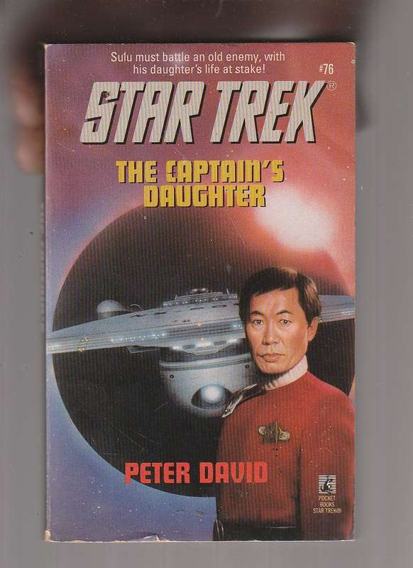 The Captain's Daughter - Peter David - a STAR TREK adventure (no76)