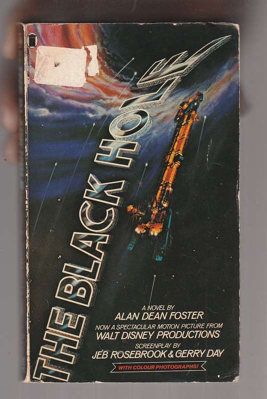 The Black Hole - Allan Dean Foster - You saw the movie - now read the book