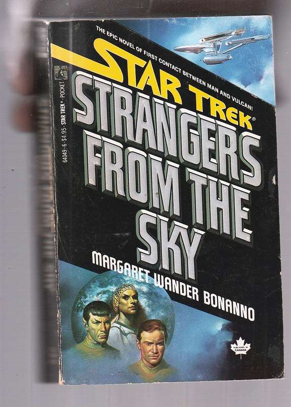Star trek - Strangers from the Sky - Margaret W Bonanno - First contact with the Vulcans