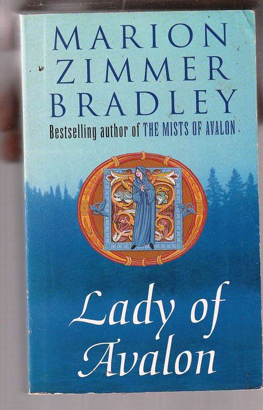 Lady of Avalon - Marion Zimmer Bradley - They wait for the sacred king - Guardian of Avalon