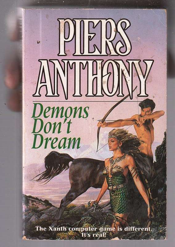 Demons dont dream - Piers Anthony - the 16th Chronocal of Xanth