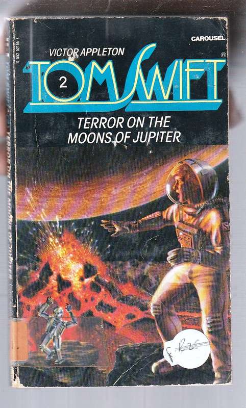 Terror on the moons of Jupiter - Victor Appleton - Tom Swift space adventures no 3