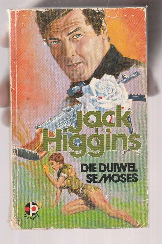 Die Duiwel se Moses - Jack Higgens - In n oogwenk word hy deur die bruisende water opgeslurp