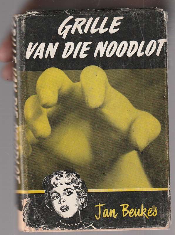 Grille van die Noodlot - Jan Beukes - Spanning en Avontuur