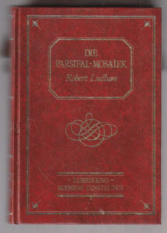 Die parsifal-Mosaiek - Robert Ludlum