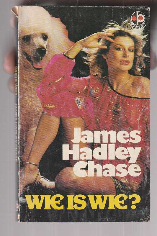 James Hadley Chase - Wie is wie? (You can say that again)