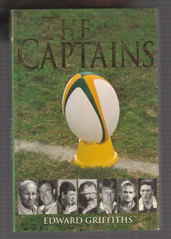 The Captains - Edward Griffiths - All the rugby captains (2001)