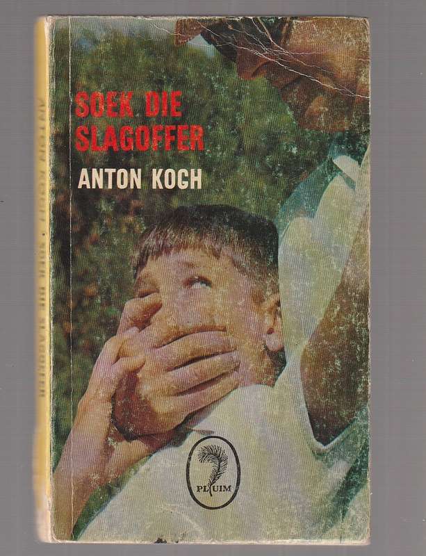 Soek die Slagoffer - Anton Kogh - Avontuur