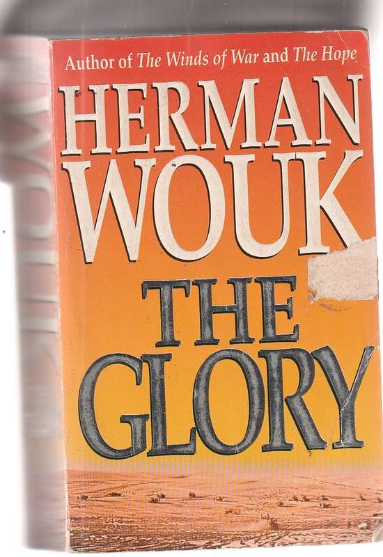 The Glory - Herman Wouk - A story about the Yom Kippur war