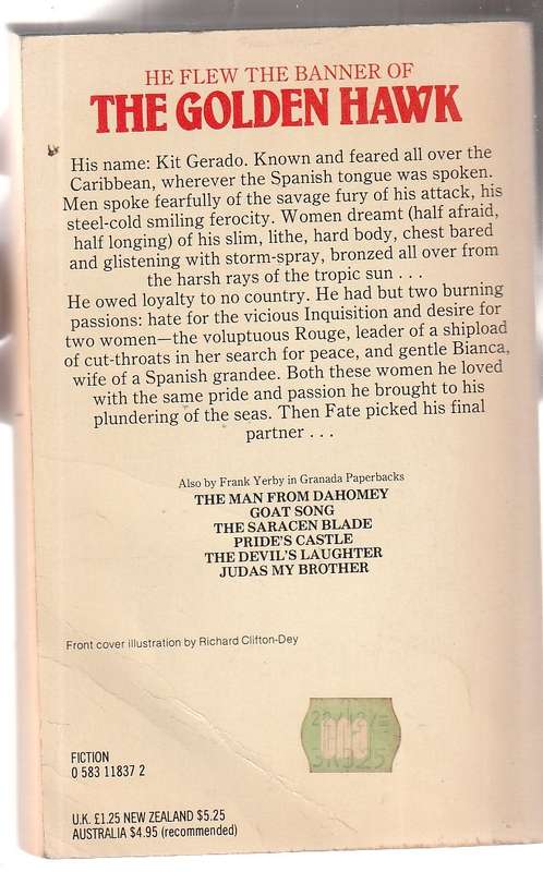 The Golden Hawk - Frank Yerby - Kid was a pirate and he hated the Inquisition