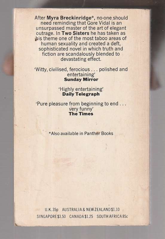 Two Sisters - Gore Vidal - Truth and fiction are scandalously blended to devastating effect