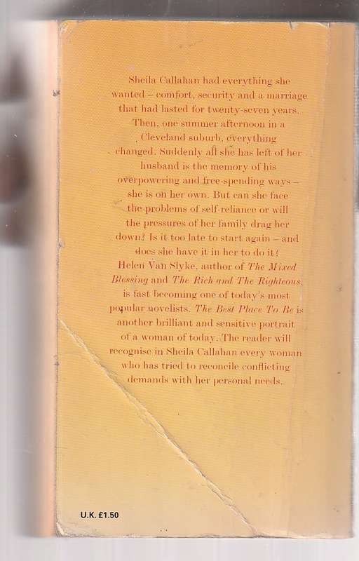 The best Place to be - Helen Van Slyke - One summer afternoon Sheila's life is shattered