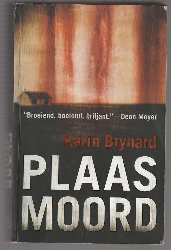 Plaasmoord - Karin Brynard - n Albertus Beeslaar dossier