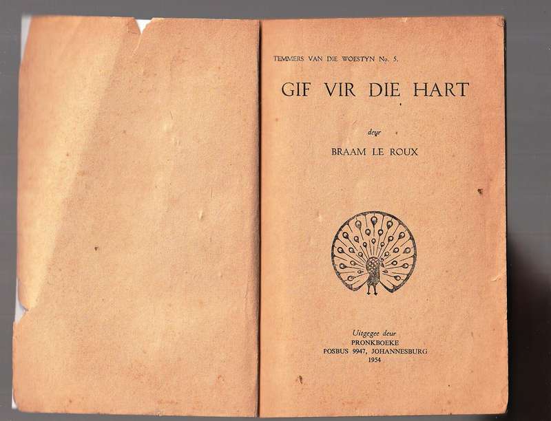 Gif vir die Hart - Braam Le Roux - Temmers van die Woestyn nr 5